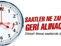 Saatler Ne Zaman Geri Alınacak?