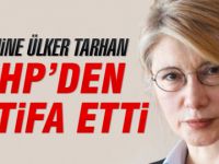 Emine Ülker Tarhan İstifa Etti