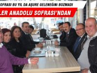 Anadolu Sofrası Geleneği Bozmadı