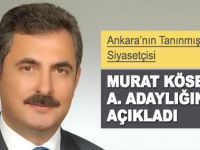 Murat Köse A. Adaylığını Açıkladı