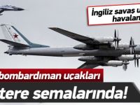 Rus bombardıman uçakları İngiltere semalarında!