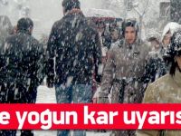 5 ile yoğun kar yağışı uyarısı!