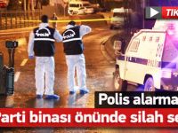 AK Parti önünde silah sesleri! Polis alarmda