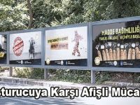 Uyuşturucuya karşı afişli mücadele