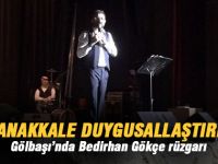 Gölbaşı'nda Bedirhan Gökçe rüzgarı