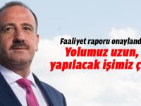 Faaliyet raporu onaylandı