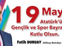 BAŞKAN DURUAY'DAN 19 MAYIS MESAJI