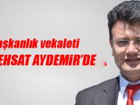 Vekalet Behsat Aydemir'de