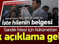 HDP'nin sandık hilesi için hükümetten ilk açıklama