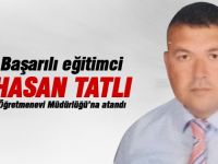 Hasan Tatlı, Gölbaşı Öğretmenevi Müdürü oldu