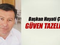 Hayati Çal güven tazeledi