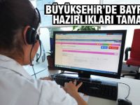 Büyükşehir'in bayram hazırlıkları tamam