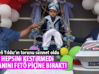 Veli Yıldız'ın torunu sünnet oldu