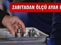 GÖLBAŞI’NDA ÖLÇÜ AYAR DENETİMLERİ DEVAM  EDİYOR