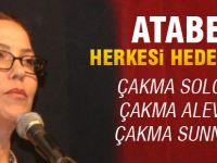 Atabey herkesi hedef aldı