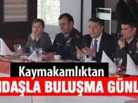 Kaymakamlıktan “Vatandaşla Buluşma“ günleri başladı