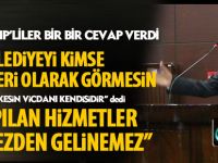 Koçak;"Yapılan hizmetler görmezden gelinemez"