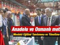 Mesleki Eğitimi Tanıtımına ve Yöneltme Fuarı açıldı