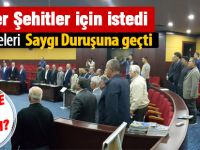 Gölbaşı Belediye meclisi şehitler için...