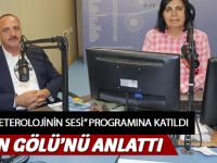 Duruay 'Meteorolojinin Sesi' programına konuk oldu