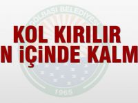 Kol kırılır yen içine kalmaz