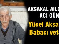 Aksakal ailesinin acı günü