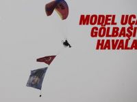 MODEL UÇAKLAR GÖLBAŞI’NDA HAVALANDI