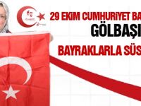 Gölbaşı bayraklarla süslenecek