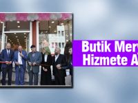 Butik Meryem Açıldı