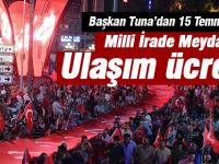 Başkan Tuna'dan 15 Temmuz çağrısı