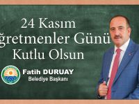 BAŞKAN DURUAY’DAN ÖĞRETMENLER GÜNÜ MESAJI