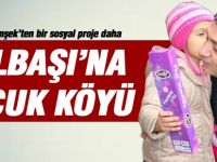 Gölbaşı’na Çocuk Köyü