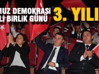 DEMOKRASİ VE MİLLİ BİRLİK GÜNÜ