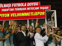 Turnuvanın şampiyonu Velihimmetlispor