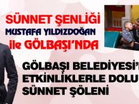 GÖLBAŞI BELEDİYESİ’NDEN ETKİNLİKLERLE DOLU SÜNNET ŞÖLENİ