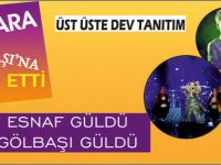 Gölbaşı için müthiş tanıtım