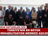 Hayvan Bakım Evi ve Rehabilitasyon Merkezi açıldı