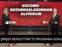 BAŞKAN ŞİMŞEK: “GÜCÜMÜ VATANDAŞLARIMDAN ALIYORUM”