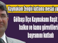 Kaymakam Zenginden kutlama mesajı