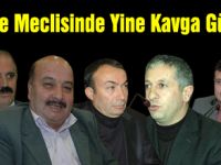 BELEDİYE MECLİSİNDE PROJE YERİNE KAVGA ÜRETTİLER