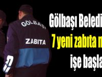 Gölbaşında zabıta kadrosu güçlendirildi