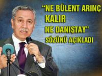 Bülent Arınç tartışılan sözlerine açıklık getirdi