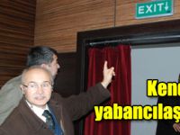 Kendimize Yabancılaşıyoruz