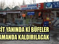 Yol kenarındaki büfeler kaldırılacak