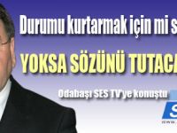 MHPLİ BAŞKAN SÖZÜNDE DURACAK MI?