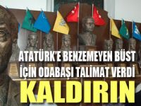 Atatürke Benzemeyen Büst Kaldırılıyor