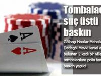 TOMBALACILARA SUÇÜSTÜ..