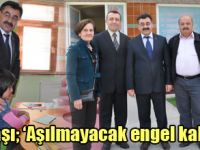 AŞILMAYACAK ENGEL KALMASIN
