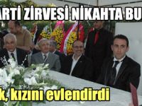 Ak Partinin zirvesi nikahta