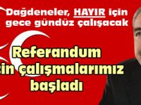 Dağdelener;Referandum çalışmaları başladı